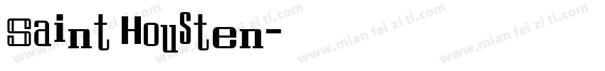 Saint Housten字体转换